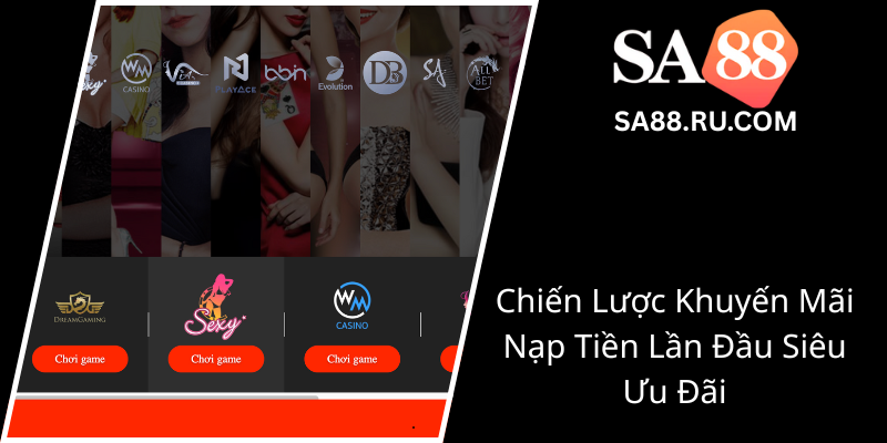 Chien Luoc Khuyen Mai Nap Tien Lan Dau Sieu Uu Dai0