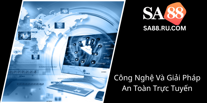 Cong Nghe Va Giai Phap An Toan Truc Tuyen0