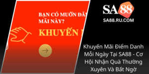 Khuyen Mai Diem Danh Moi Ngay Tai Sa88 Co Hoi Nhan Qua Thuong Xuyen Va Bat Ngo0