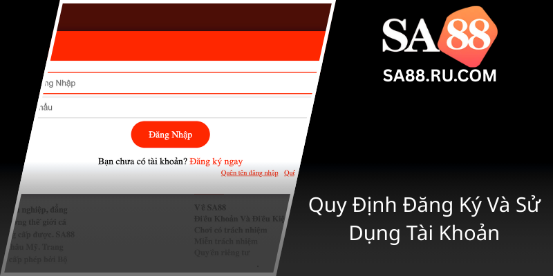 Quy Dinh Dang Ky Va Su Dung Tai Khoan0